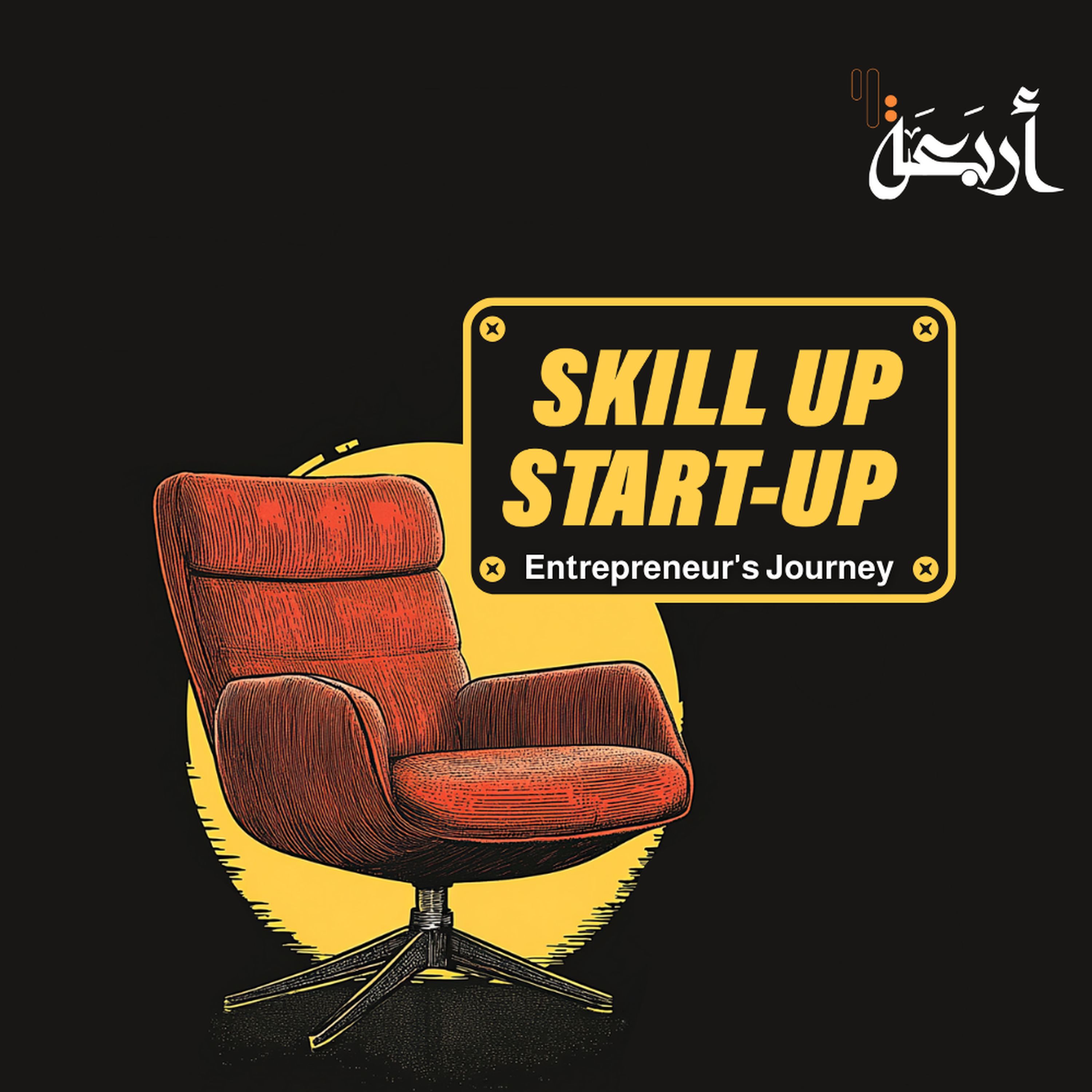 Skill-Up Start-Up | The Secret Sauce for Entrepreneurial Success? - podcast episode cover