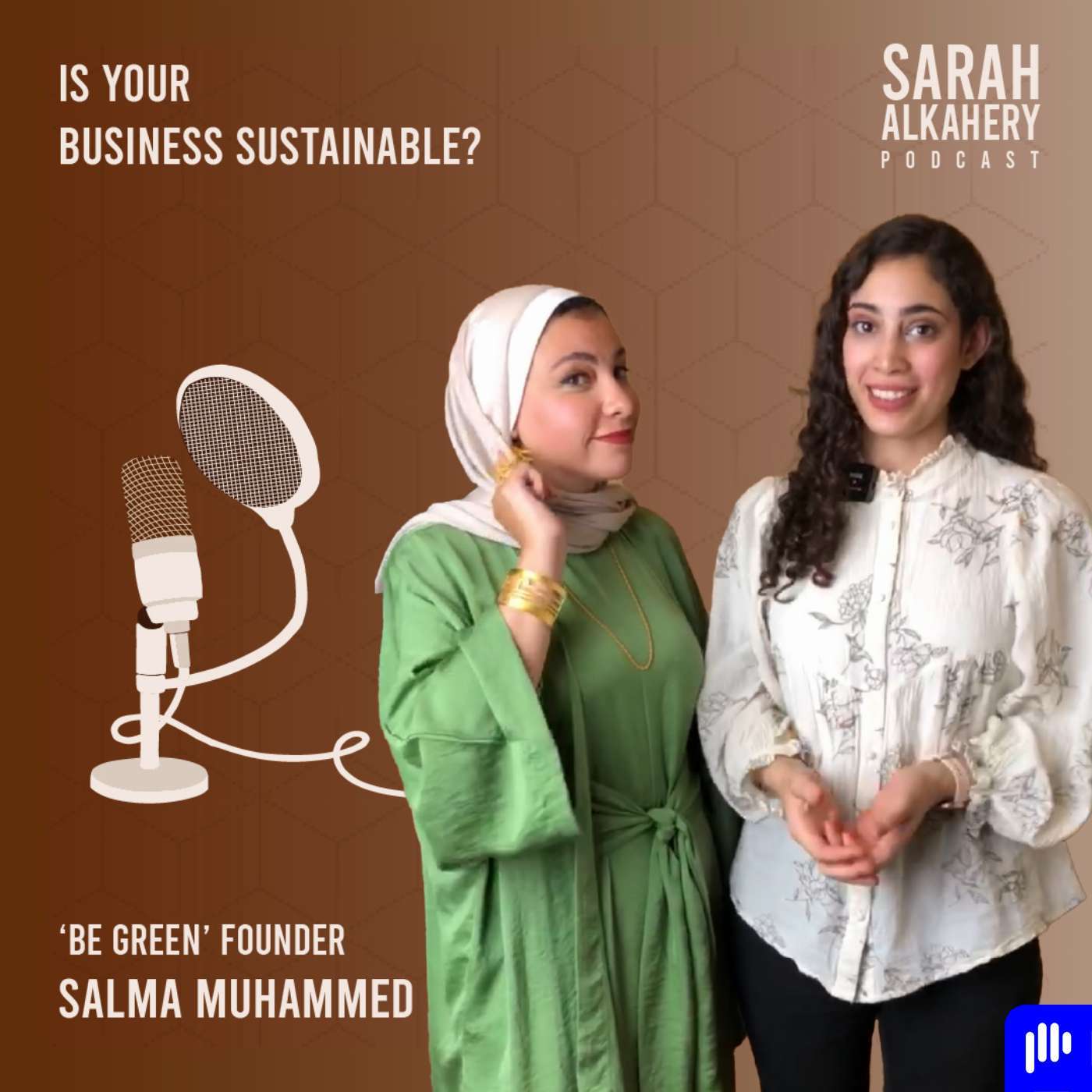 Is your business sustainable? With Salma Mohammed and Sarah alkahery